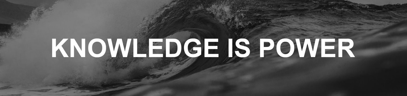 Knowledge is Power
